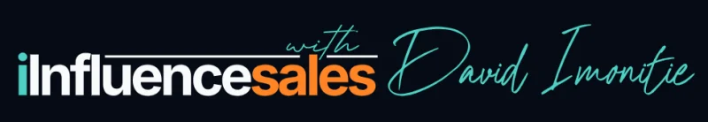 David Imonitie – Influence Sales